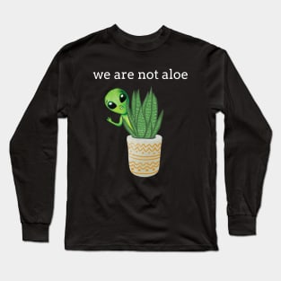 Funny Pun Alien Aloe Plant Long Sleeve T-Shirt